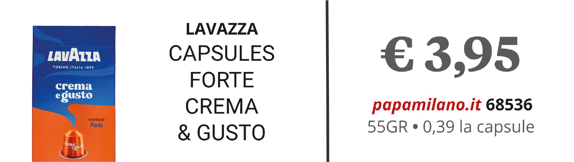 LAVAZZA CAPSULES FORTE CREMA & GUSTO